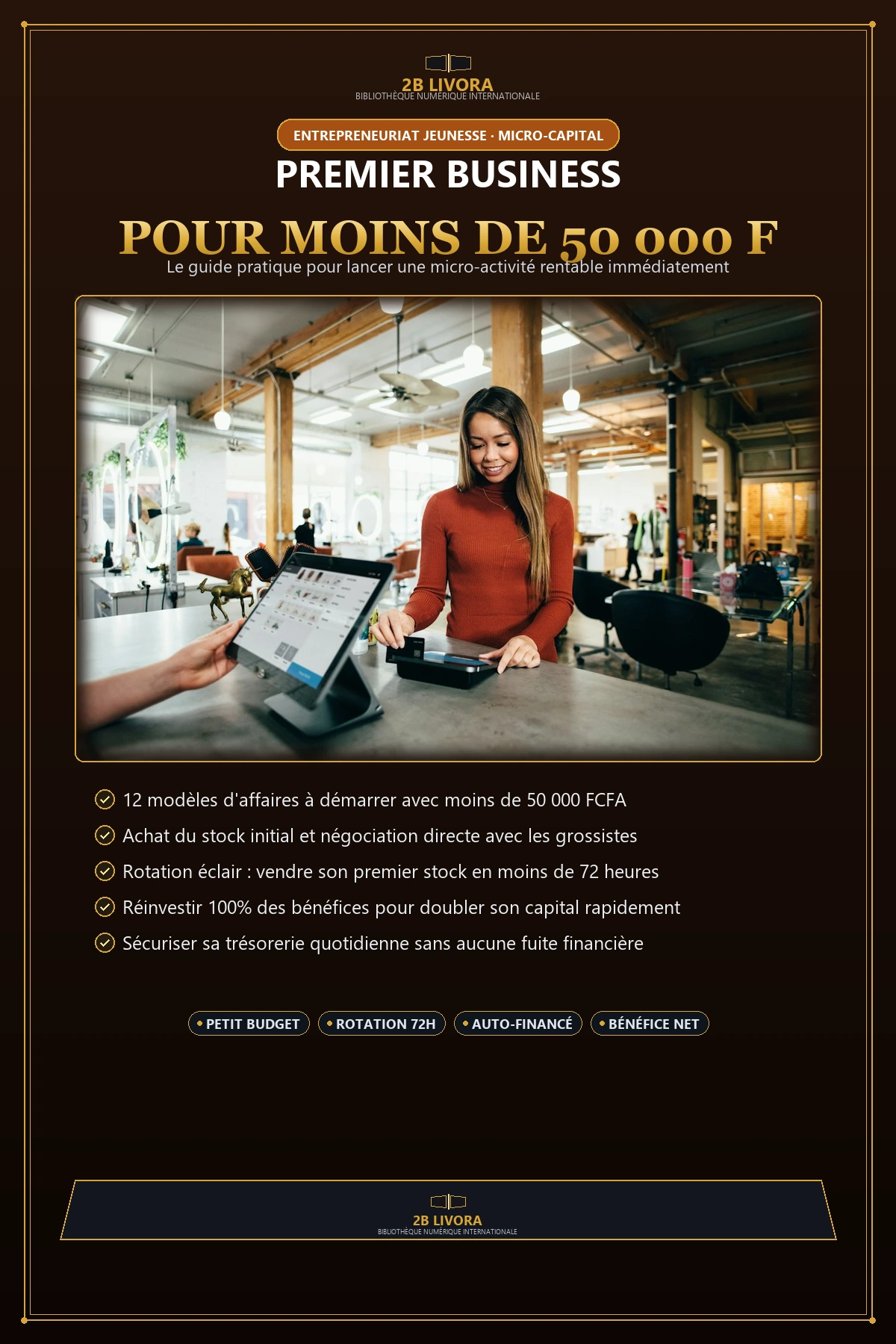 Premier Business Pour Jeune : Moins de 50 000 FCFA
