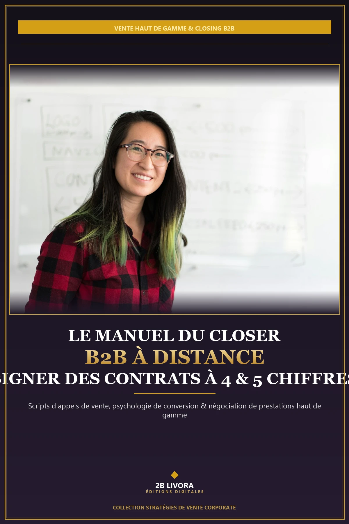 Le Manuel du Closer B2B à Distance