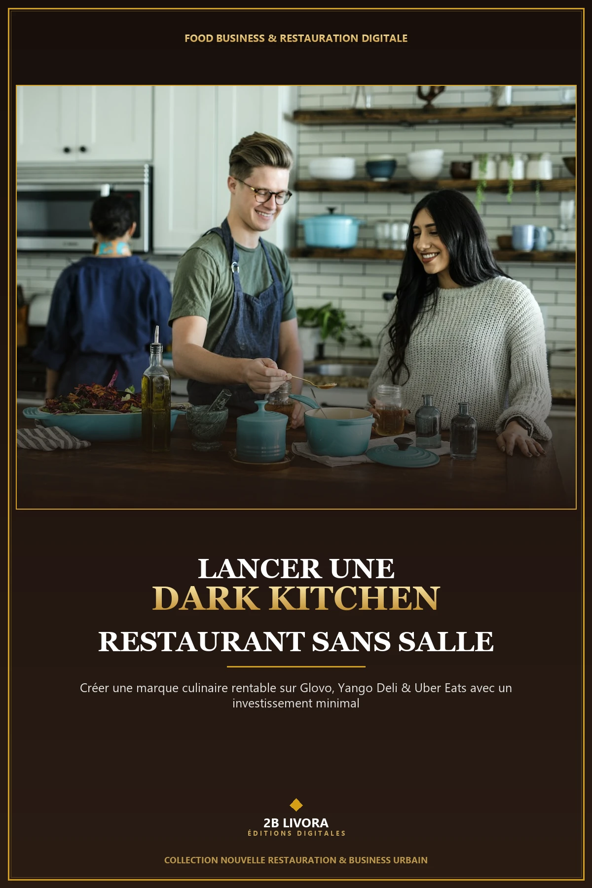 Lancer une Dark Kitchen Rentable