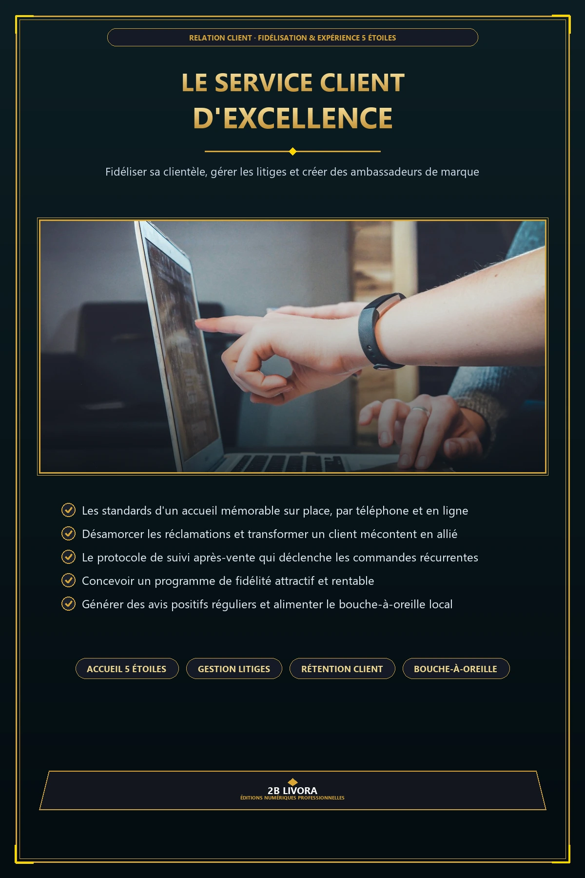 Le Service Client d’Excellence